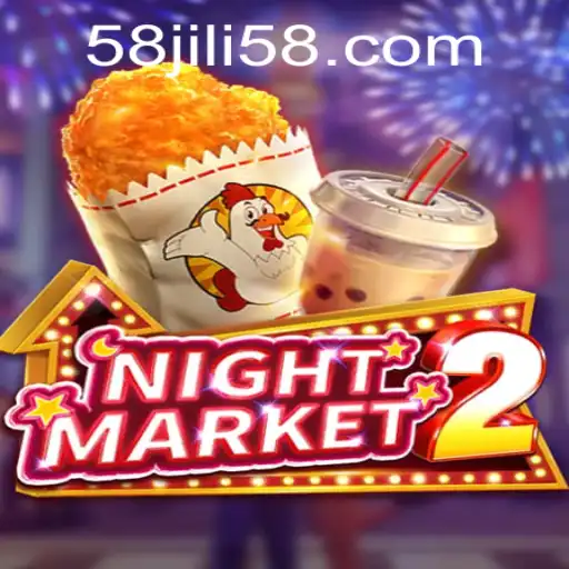 NightMarket2: Unveiling the Thrills of the 58jili Gaming Experience